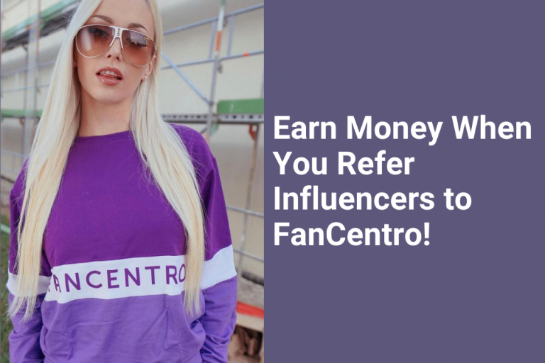 FanCentro rewards a 10% referral incentive for every new creator joining the platform. 