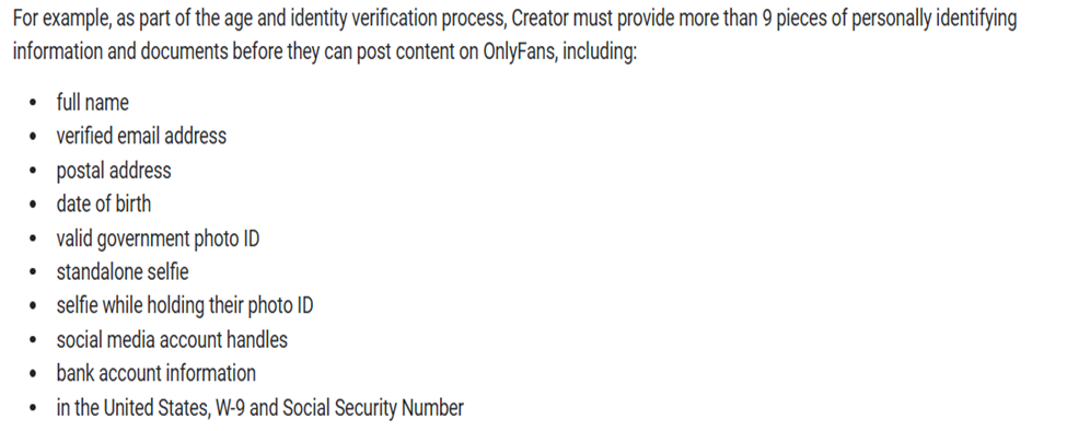 OnlyFans mentions that providing the following information is essential for verification.