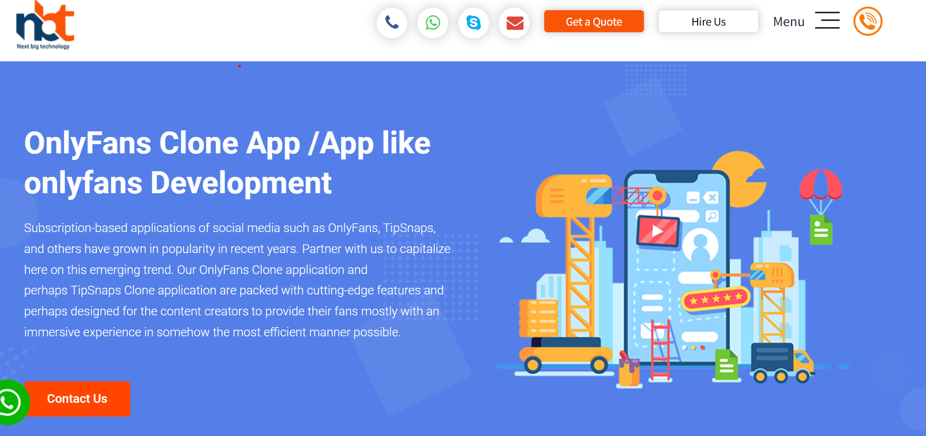 Next Big Technology specializes in developing OnlyFans-style clone platforms.