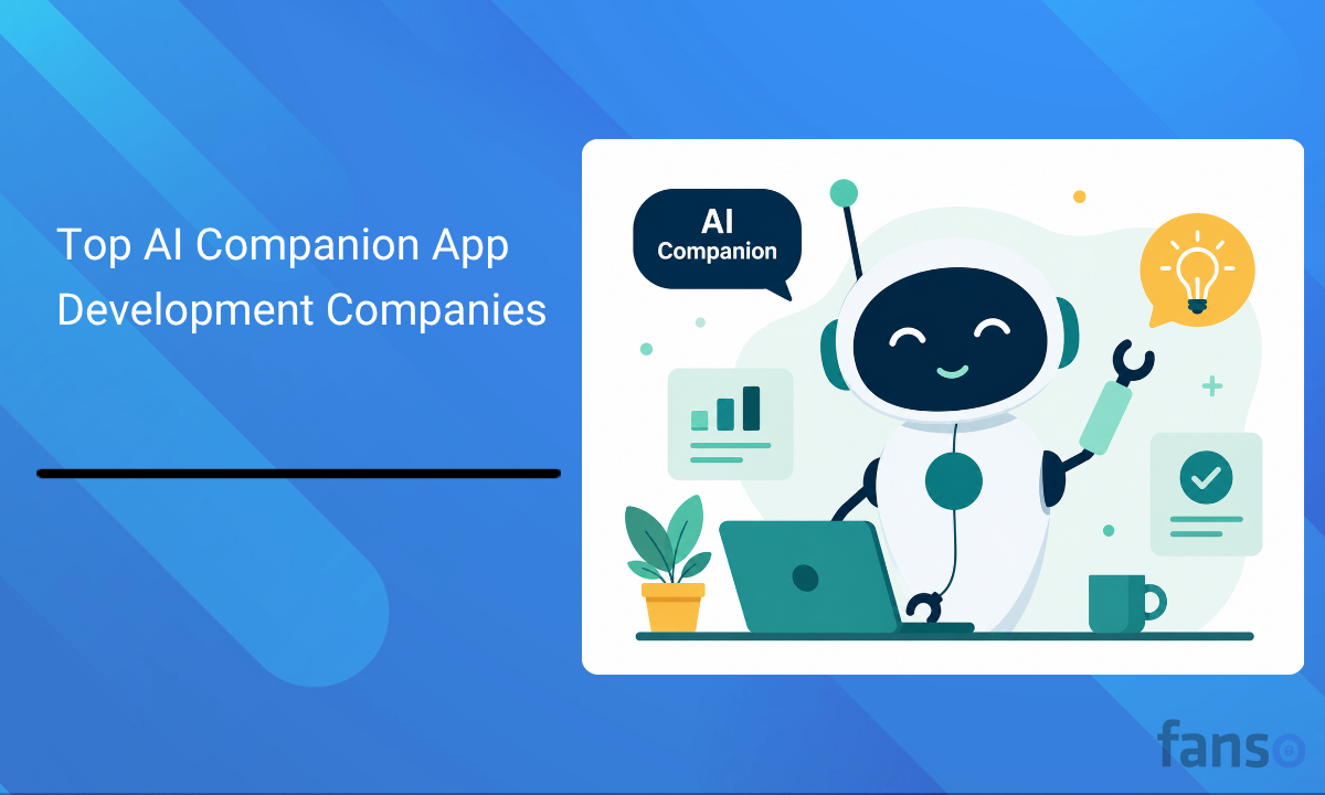 Top AI Companion App Development Companies